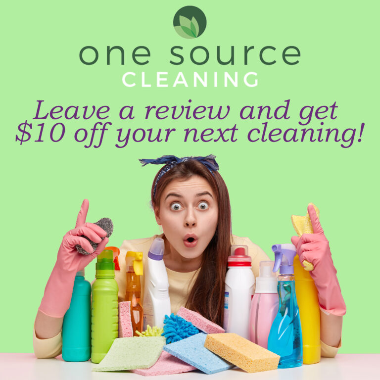 Sparkling Savings Await!  Share Your experience with One Source Cleaning for a $10 discount